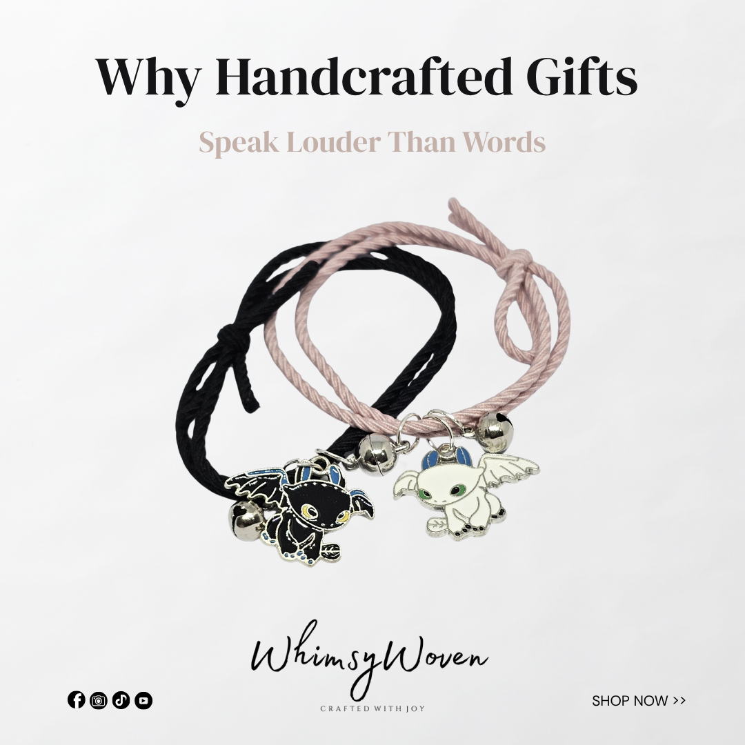 Why Handcrafted Gifts Speak Louder Than Words