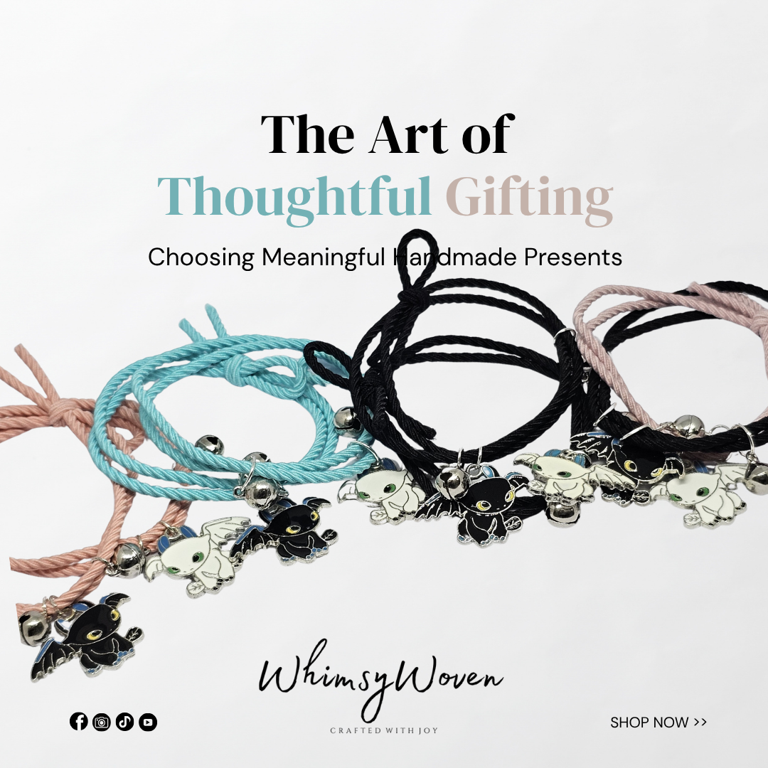 The Art of Thoughtful Gifting: Choosing Meaningful Handmade Presents