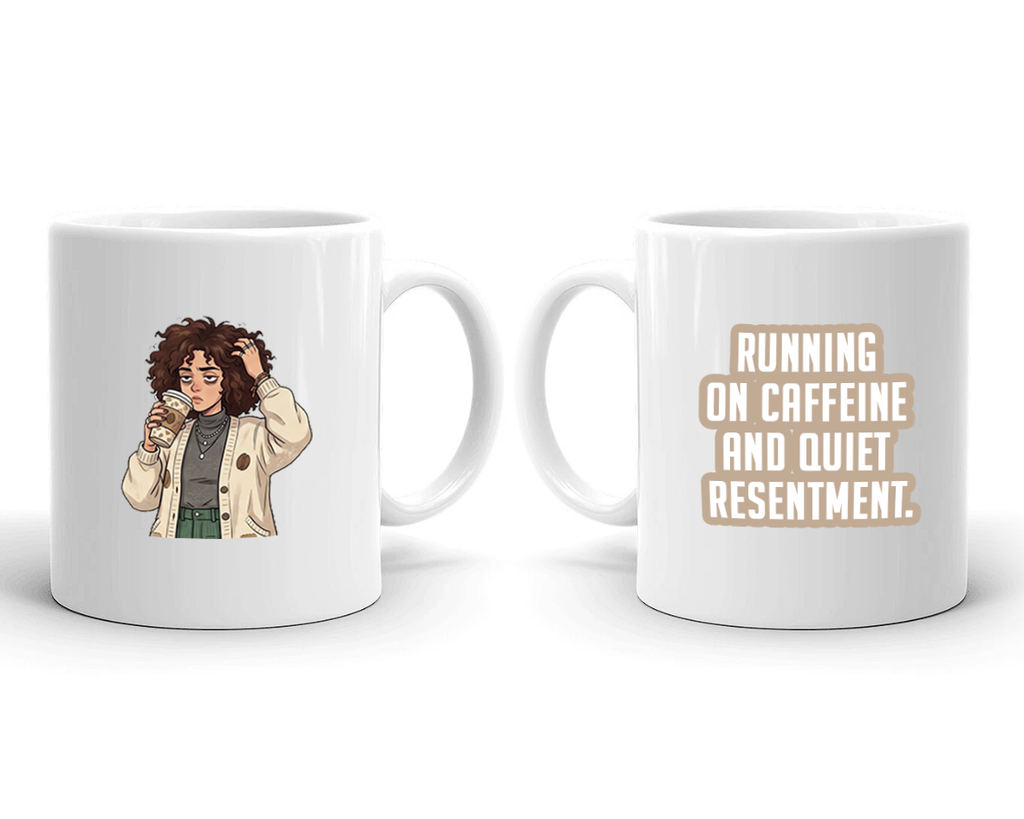 Sarcastic Mug – Caffeine and Quiet Resentment | WhimsyWoven