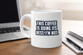 Sarcastic Mug – This Coffee Is Doing Its Best | WhimsyWoven