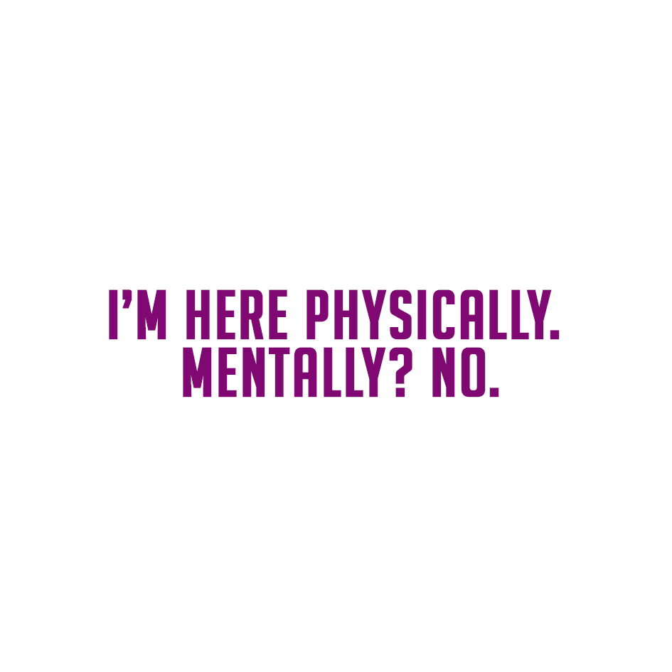 Sarcastic Sticker – Mentally No | WhimsyWoven