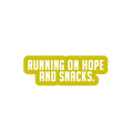 Sarcastic Sticker – Running on Hope and Snacks | WhimsyWoven