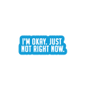 Sarcastic Sticker – Just Not Right Now | WhimsyWoven