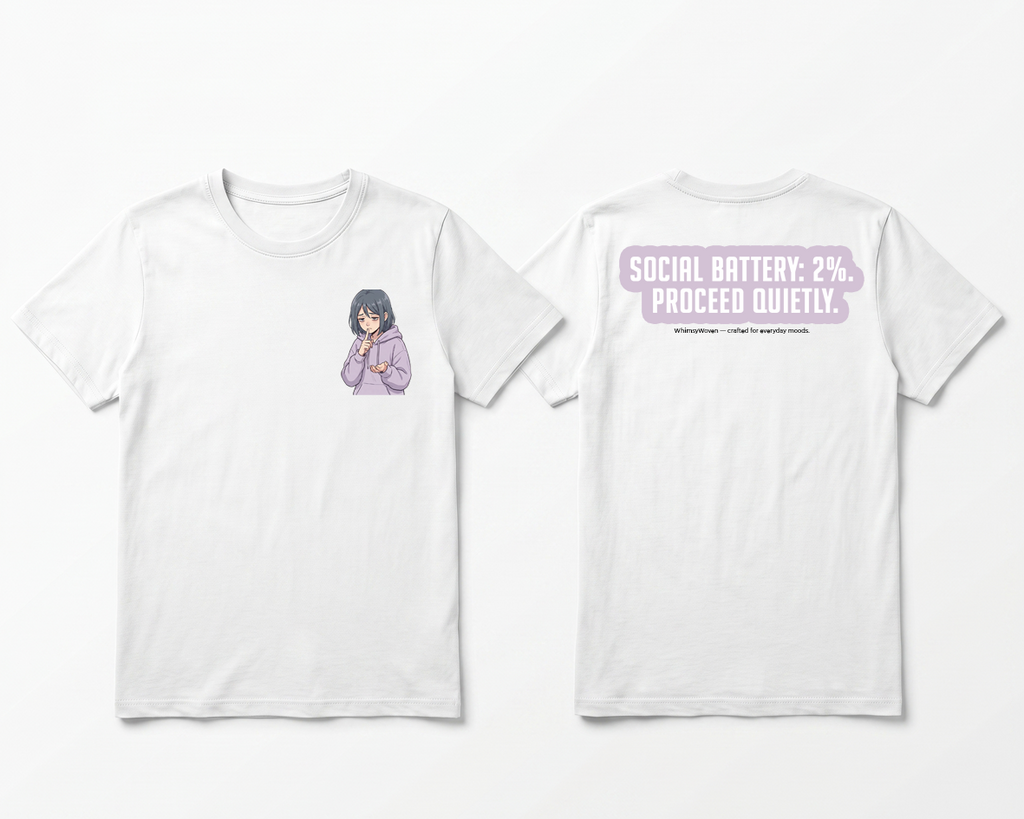 Sarcastic Tee – Social Battery 2% | WhimsyWoven