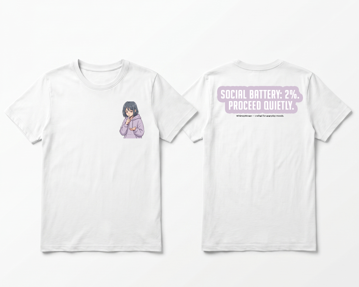 Sarcastic Tee – Social Battery 2% | WhimsyWoven