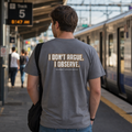 Sarcastic Tee – I Don't Argue I Observe | WhimsyWoven