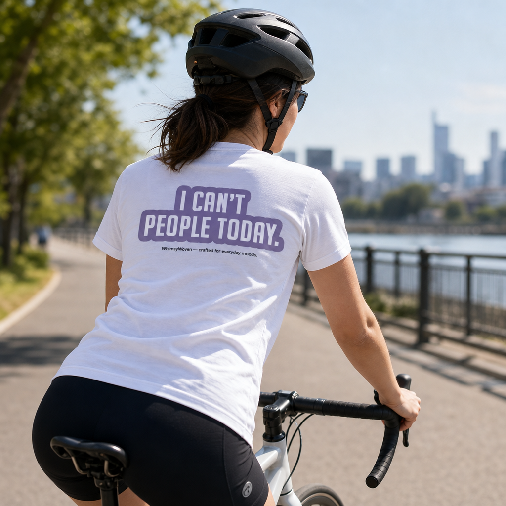 Sarcastic Tee – Can't People Today | WhimsyWoven